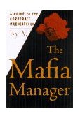 Mafia Manager A Guide to the Corporate Machiavelli cover art