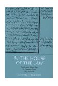 In the House of the Law Gender and Islamic Law in Ottoman Syria and Palestine cover art