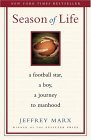 Season of Life A Football Star, a Boy, a Journey to Manhood 2004 9780743269742 Front Cover