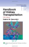 Handbook of Kidney Transplantation 5th 2009 Revised  9780781793742 Front Cover