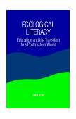 Ecological Literacy Education and the Transition to a Postmodern World cover art
