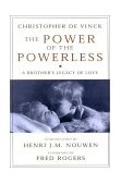Power of the Powerless A Brother's Legacy of Love cover art