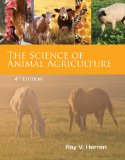 Science of Animal Agriculture 4th 2011 9781435480742 Front Cover
