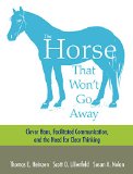 Horse That Won't Go Away  9781464145742 Front Cover