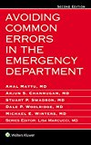 Avoiding Common Errors in the Emergency Department 2nd 9781496320742 Front Cover