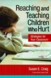 Reaching and Teaching Children Who Hurt Strategies for Your Classroom cover art