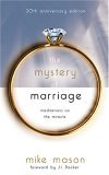 Mystery of Marriage 20th Anniversary Edition Meditations on the Miracle cover art