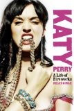 Katy Perry A Life of Fireworks 2011 9781780380742 Front Cover