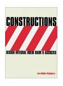 Constructions Design Integral, Ruedi Baur and Associates 1998 9783907044742 Front Cover