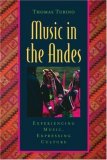 Music in the Andes Experiencing Music, Expressing Culture cover art