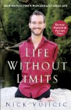 Life Without Limits Inspiration for a Ridiculously Good Life cover art