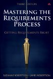 Mastering the Requirements Process Getting Requirements Right