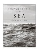 Encyclopedia of the Sea 2000 9780375403743 Front Cover