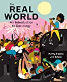 Real World An Introduction to Sociology  9780393690743 Front Cover