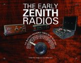 Early Zenith Radios The Battery Powered Table Sets 1922-1927 2014 9780764346743 Front Cover
