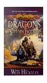 Dragons of Autumn Twilight The Dragonlance Chronicles  9780786915743 Front Cover