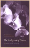 Intelligence of Flowers  9780791472743 Front Cover