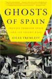 Ghosts of Spain Travels Through Spain and Its Silent Past cover art