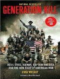 Generation Kill: Library Edition 2008 9781400139743 Front Cover