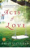 Acts of Love A Novel 2008 9781416558743 Front Cover