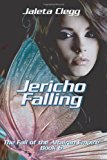 Jericho Falling 2013 9781492996743 Front Cover