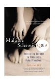 Multiple Sclerosis Q and A Reassuring Answers to Frequently Asked Questions 2003 9781583331743 Front Cover