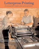 Letterpress Printing A Manual for Modern Fine Press Printers cover art