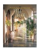 Villa Decor Decidedly French and Italian Style 4th 2002 Reprint  9781586851743 Front Cover