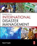 Introduction to International Disaster Management 2nd 9780123821744 Front Cover