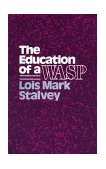 Education of a WASP  cover art