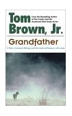 Grandfather A Native American's Lifelong Search for Truth and Harmony with Nature cover art