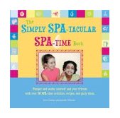 Simply SPA-tacular SPA-Time Book 2004 9780764125744 Front Cover