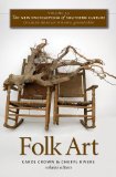 New Encyclopedia of Southern Culture Volume 23: Folk Art cover art