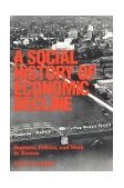 Social History of Economic Decline Business, Politics, and Work in Trenton cover art