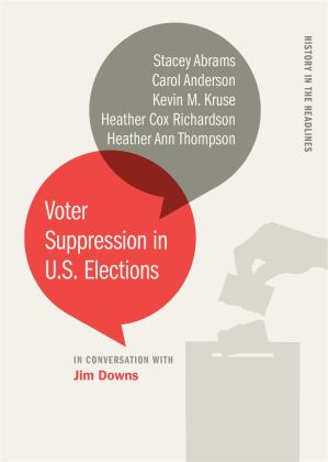 Voter Suppression in U. S. Elections  9780820357744 Front Cover