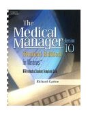 Medical Manager Student Edition 10. 0 10th 2003 Student Manual, Study Guide, etc.  9781401825744 Front Cover