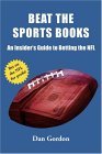 Beat the Sports Book An Insider's Guide to Betting the NFL 2005 9781580421744 Front Cover