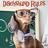 Dachshund Rules:  9781682347744 Front Cover