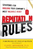 Reputation Rules Strategies for Building Your Company's Most Valuable Asset cover art