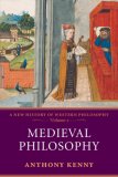 Medieval Philosophy A New History of Western Philosophy, Volume 2