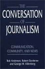 Conversation of Journalism Communication, Community, and News cover art