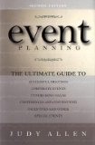 Event Planning The Ultimate Guide to Successful Meetings, Corporate Events, Fundraising Galas, Conferences, Conventions, Incentives and Other Special Events