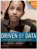 Driven by Data A Practical Guide to Improve Instruction cover art