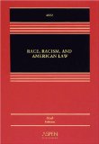 Race, Racism and American Law 