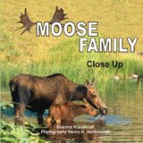 Moose Family Close Up 2007 9780954336745 Front Cover