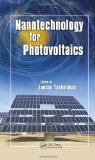 Nanotechnology for Photovoltaics 2010 9781420076745 Front Cover