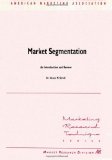 Market Segmentation An Introduction and Review 2013 9781492781745 Front Cover