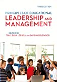 Principles of Educational Leadership and Management 3rd 9781526431745 Front Cover