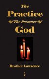 Practice of the Presence of God 2009 9781603862745 Front Cover