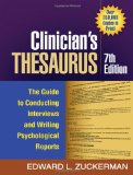 Clinician's Thesaurus The Guide to Conducting Interviews and Writing Psychological Reports cover art